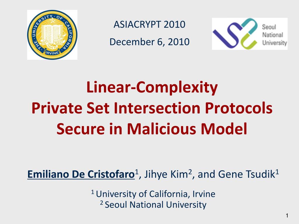 PPT - Linear-Complexity Private Set Intersection Protocols Secure in ...