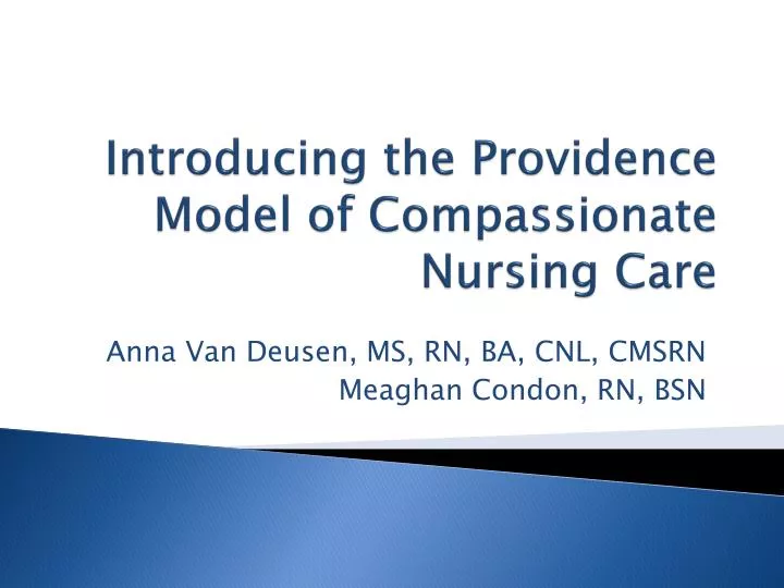 introducing the providence model of compassionate nursing care