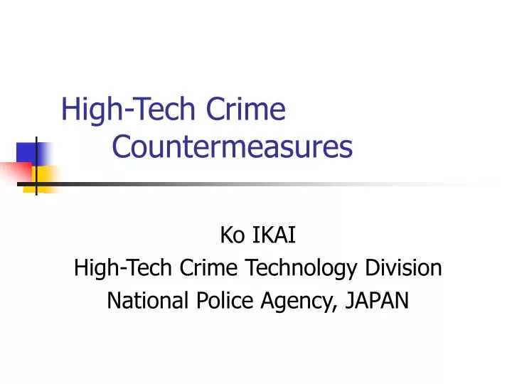high tech crime countermeasures