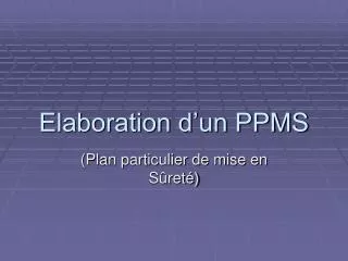 elaboration d un ppms