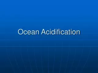 Ocean Acidification