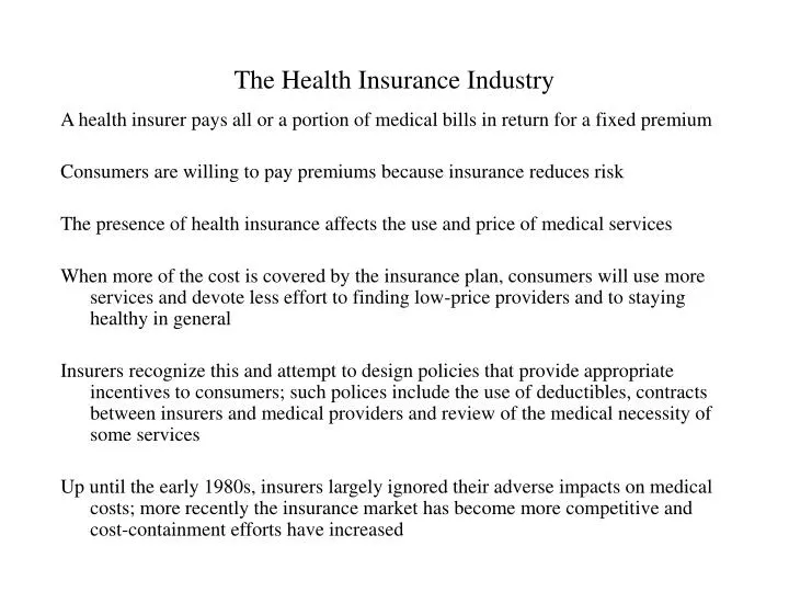 the health insurance industry