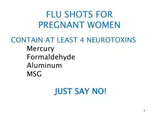 FLU SHOTS FOR PREGNANT WOMEN