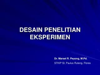 desain penelitian eksperimen
