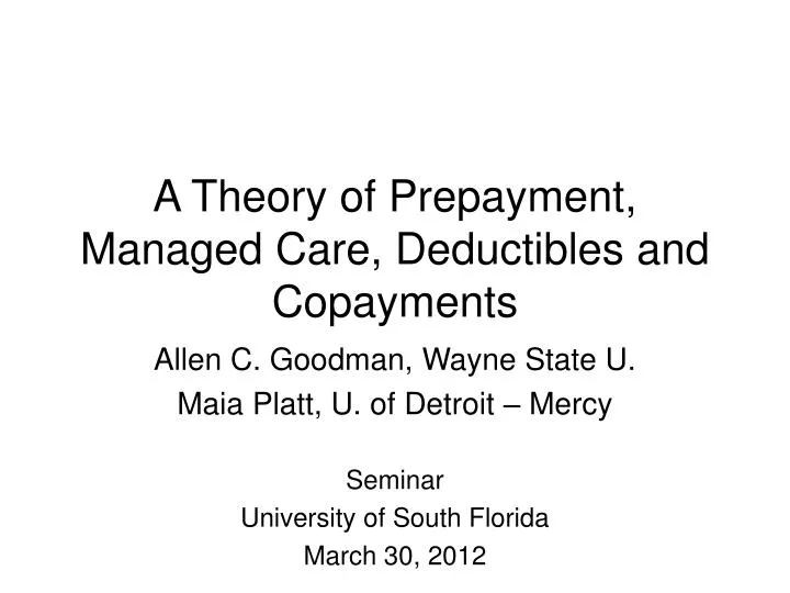 a theory of prepayment managed care deductibles and copayments