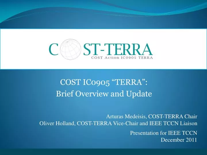 cost ic0905 terra brief overview and update