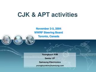 CJK &amp; APT activities