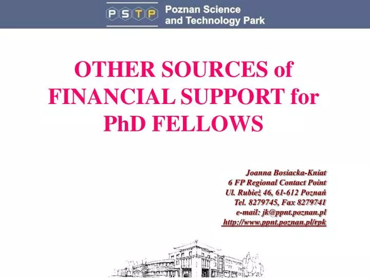 other sources of financial support for phd fellows