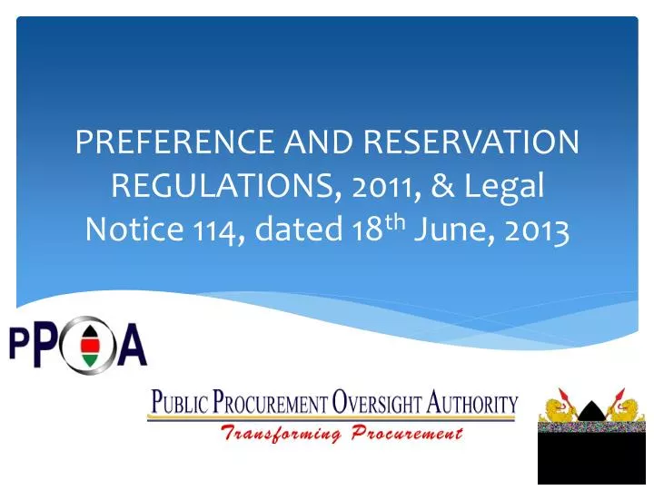 preference and reservation regulations 2011 legal notice 114 dated 18 th june 2013