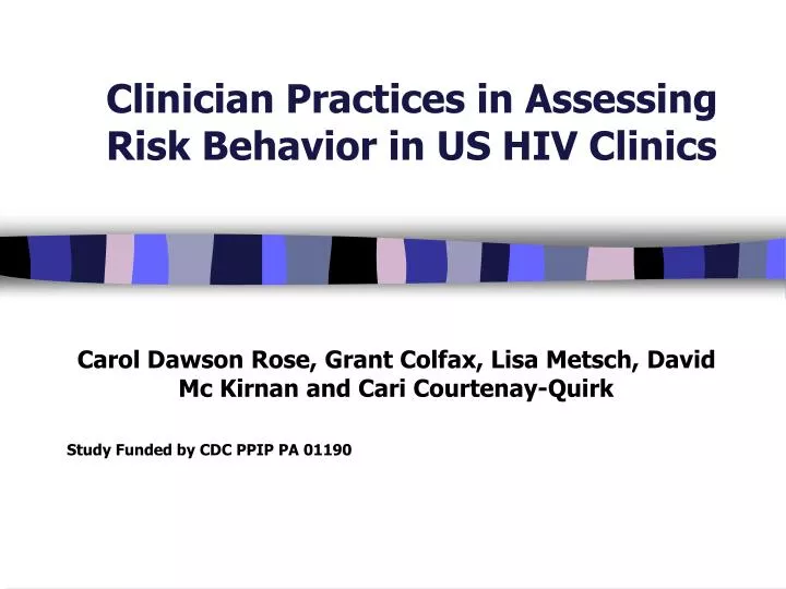 clinician practices in assessing risk behavior in us hiv clinics