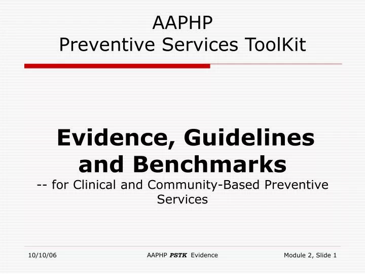 evidence guidelines and benchmarks for clinical and community based preventive services