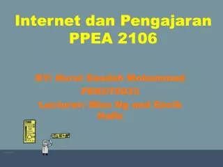 Internet dan Pengajaran PPEA 2106