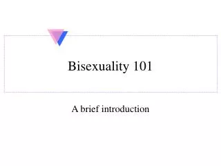 Bisexuality 101