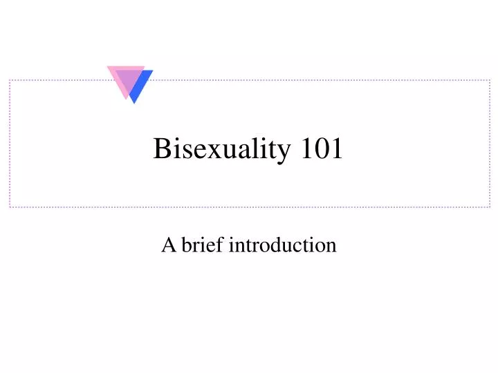 bisexuality 101