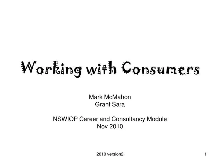 working with consumers
