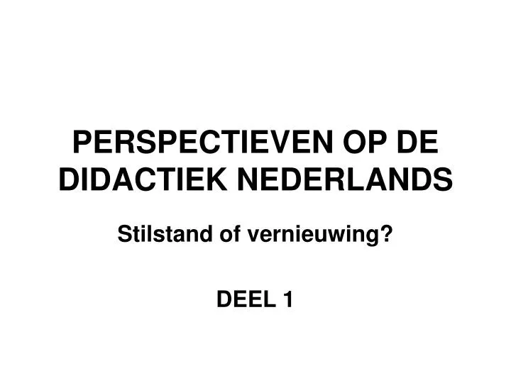perspectieven op de didactiek nederlands