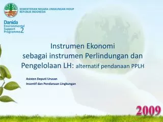 instrumen ekonomi sebagai instrumen perlindungan dan pengelolaan lh alternatif pendanaan pplh