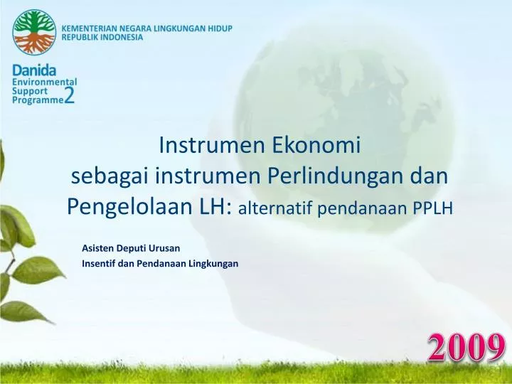 instrumen ekonomi sebagai instrumen perlindungan dan pengelolaan lh alternatif pendanaan pplh
