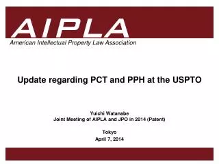 Update regarding PCT and PPH at the USPTO