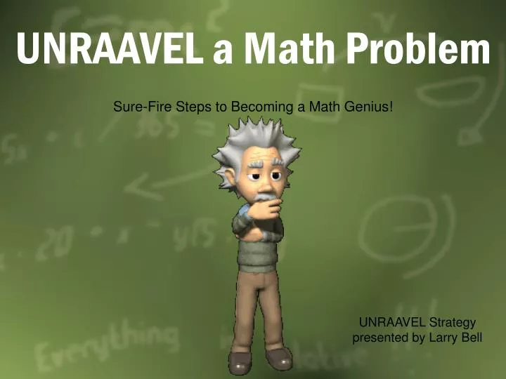 unraavel a math problem