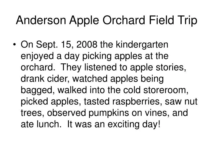 anderson apple orchard field trip