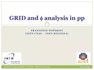 GRID and f analysis in pp