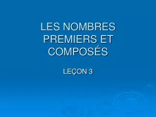 les nombres premiers et compos s
