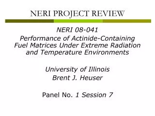 NERI PROJECT REVIEW