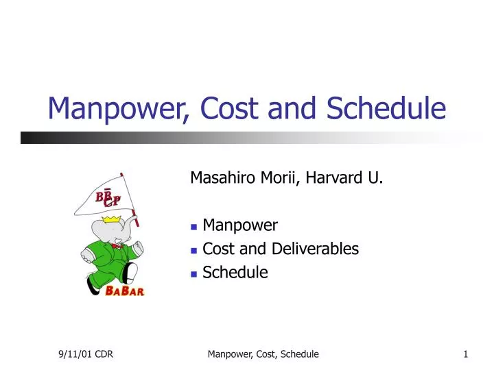 manpower cost and schedule