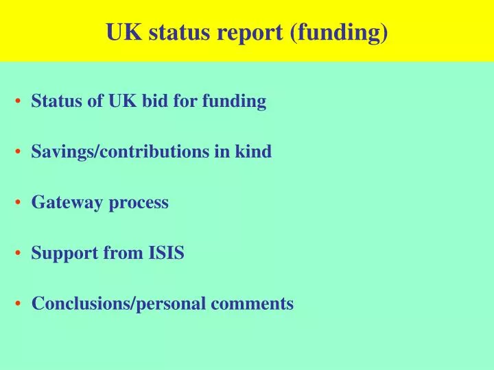 uk status report funding