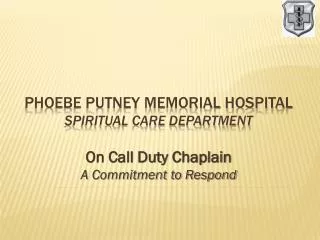 Phoebe Putney Memorial Hospital Spiritual Care Department