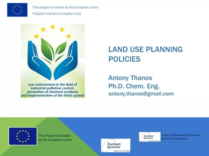 land use planning policies antony thanos ph d chem eng antony thanos@gmail com