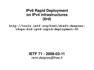 IPv6 Rapid Deployment on IPv4 infrastructures (6rd) ?
