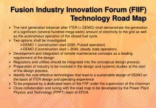 Fusion Industry Innovation Forum (FIIF) Technology Road Map