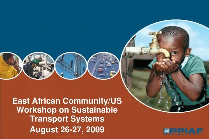 east african community us workshop on sustainable transport systems august 26 27 2009
