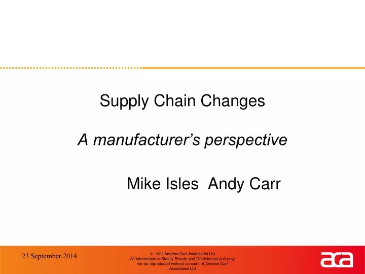 supply chain changes a manufacturer s perspective