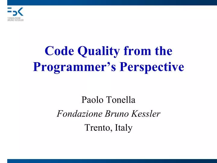 code quality from the programmer s perspective
