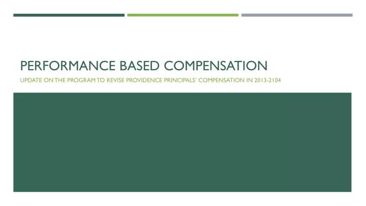 performance based compensation