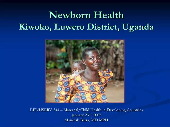 newborn health kiwoko luwero district uganda