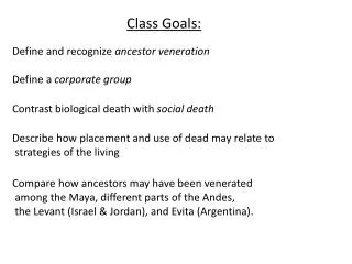 Class Goals: