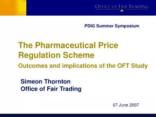 The Pharmaceutical Price Regulation Scheme Outcomes and implications of the OFT Study