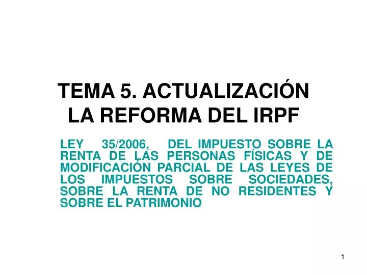 tema 5 actualizaci n la reforma del irpf
