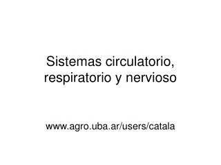 sistemas circulatorio respiratorio y nervioso