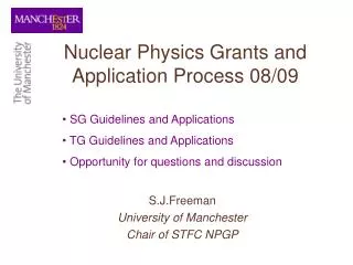 Nuclear Physics Grants and Application Process 08/09
