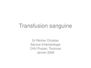 transfusion sanguine