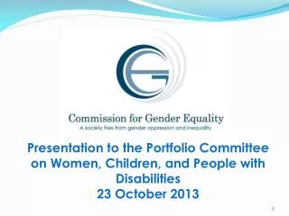Presentation to the Portfolio Committee on Women, Children, and People with Disabilities
