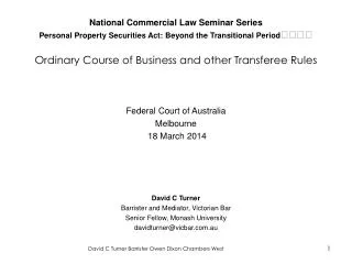 Federal Court of Australia Melbourne 18 March 2014 David C Turner