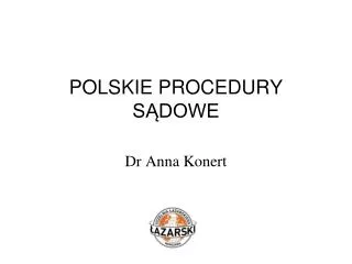 polskie procedury s dowe