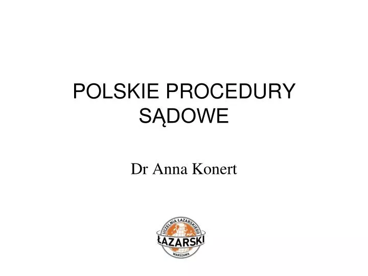 polskie procedury s dowe