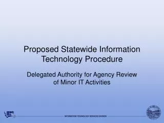 Proposed Statewide Information Technology Procedure